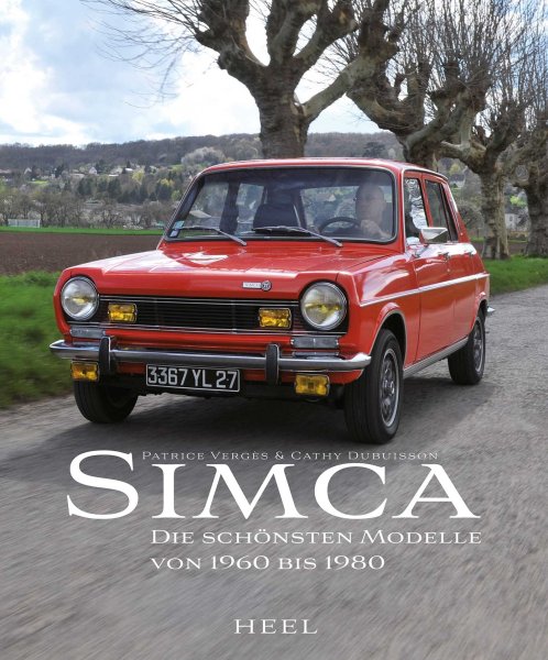 Simca — Die schönsten Modelle von 1960 bis 1980