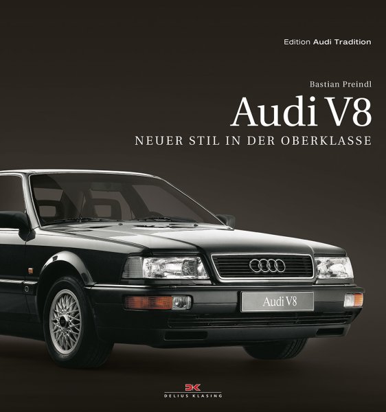 Audi V8 — Neuer Stil in der Oberklasse