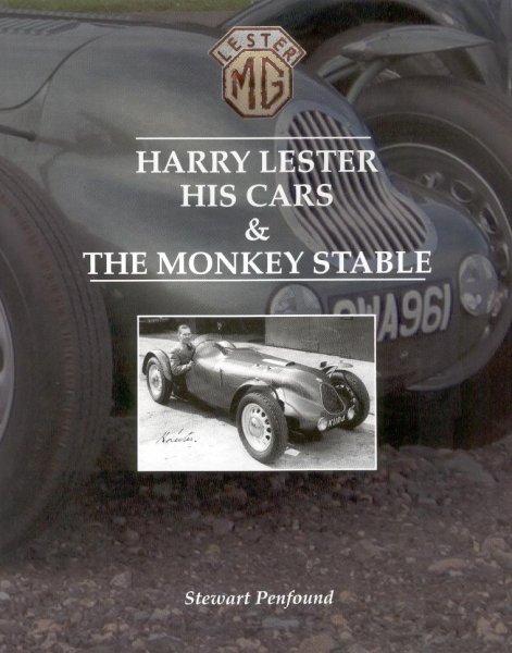 Harry Lester — His Cars & The Monkey Stable