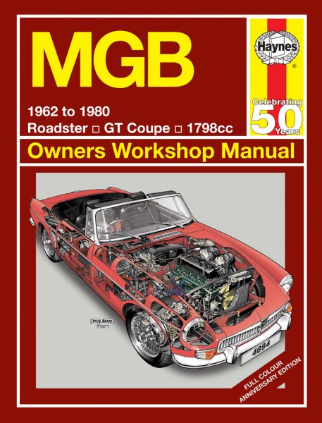 MGB (MG B & GT) — Haynes Owners Workshop Manual (farbige Sonderedition)