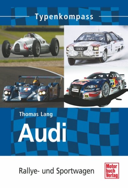 Audi · Typenkompass — Rallye- und Sportwagen