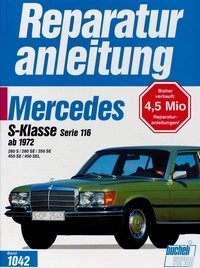 Mercedes-Benz S-Klasse W116 (280 350 450 S SE SEL) — Reparaturanleitung Band 1042