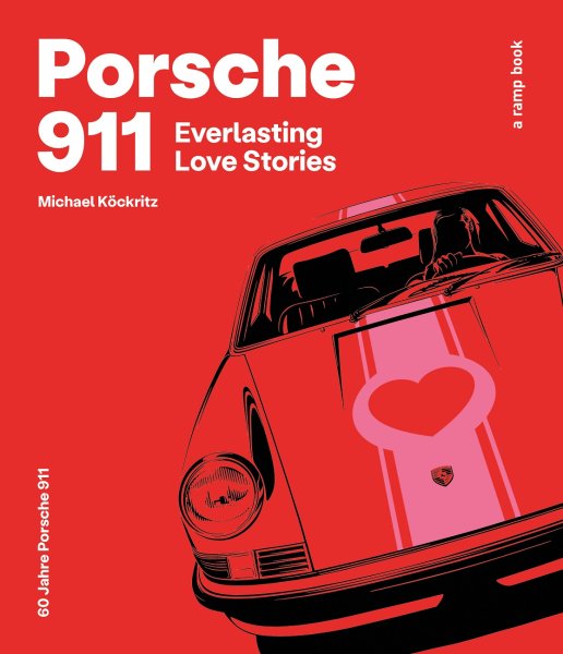 Porsche 911 — Everlasting Love Stories