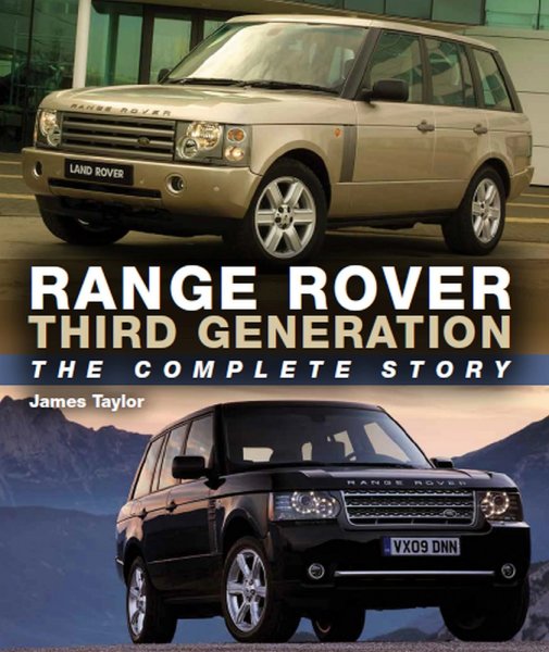 Range Rover Third Generation — The Complete Story