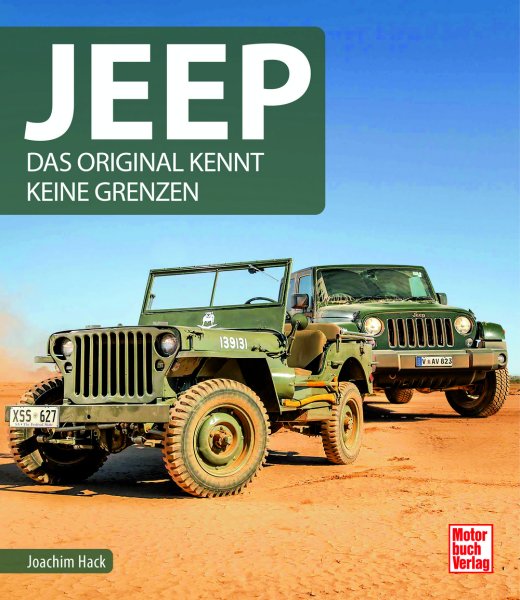 Jeep — Das Original kennt keine Grenzen