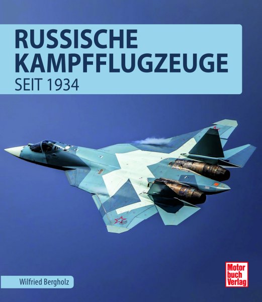 Russische Kampfflugzeuge — seit 1934