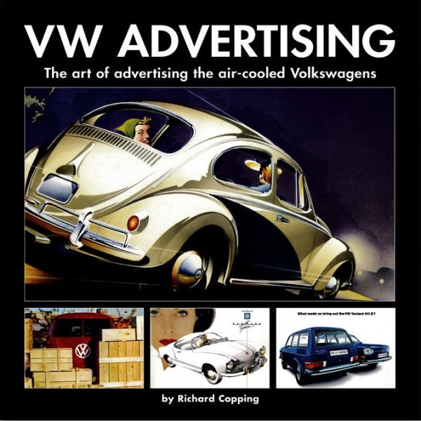 VW Advertising — The Art of selling the air-cooled Volkswagens