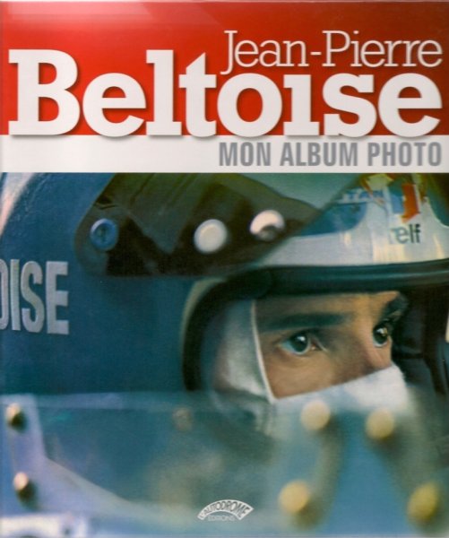 Jean-Pierre Beltoise — mon album photo