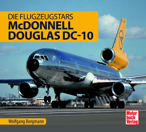 McDonnell Douglas DC-10 — Die Flugzeugstars