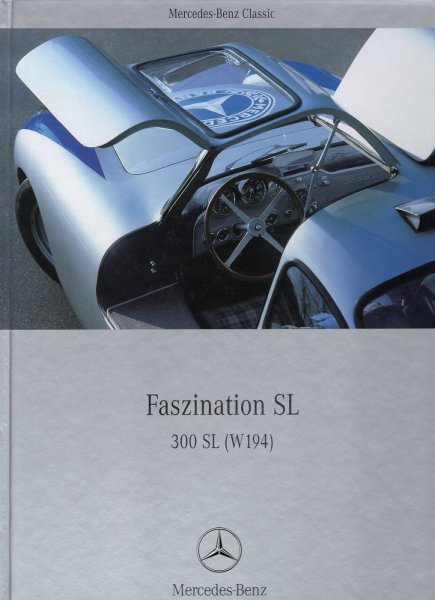 Faszination SL — 300 SL (W194)