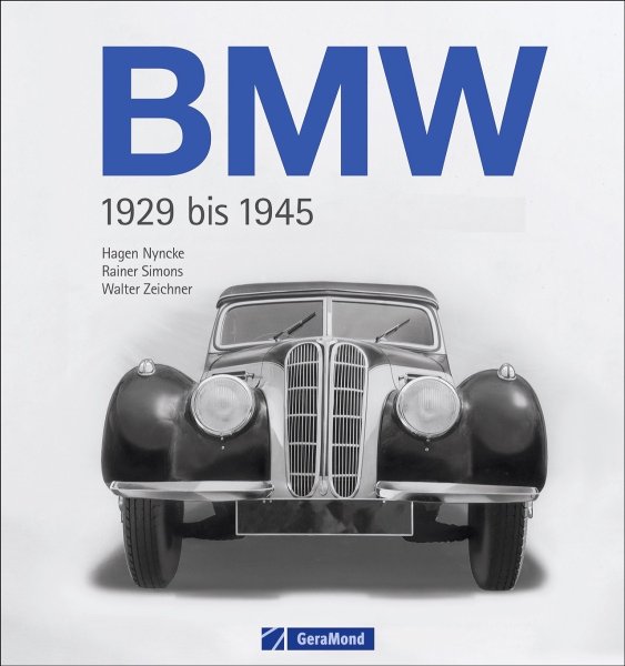 BMW 1929 bis 1945 — Vom Kleinwagen zum Traumauto