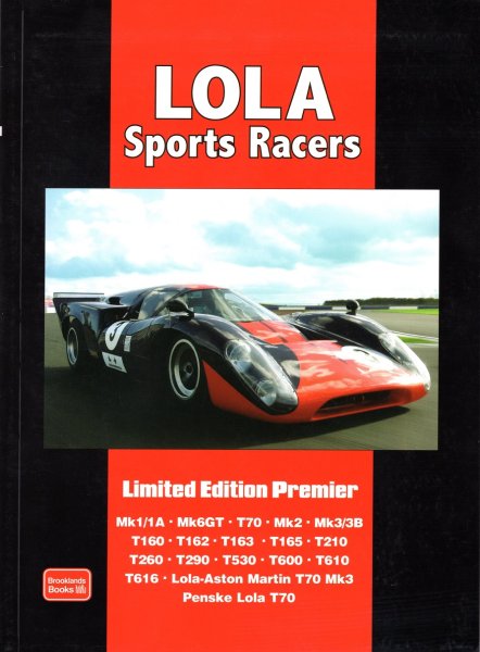 Lola Sports Racers — Brooklands Limited Edition Premier