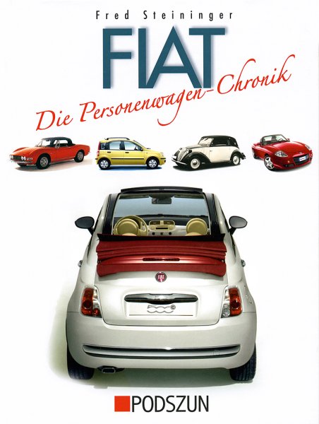 Fiat — Die Personenwagen-Chronik