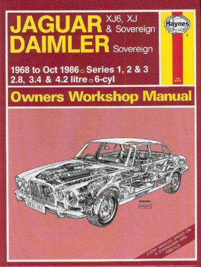 Jaguar XJ6 (incl. Daimler) Serie 1 2 3 — Haynes Owners Workshop Manual