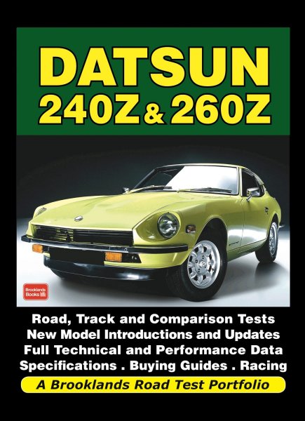 Datsun 240Z & 260Z — Brooklands Road Test Portfolio