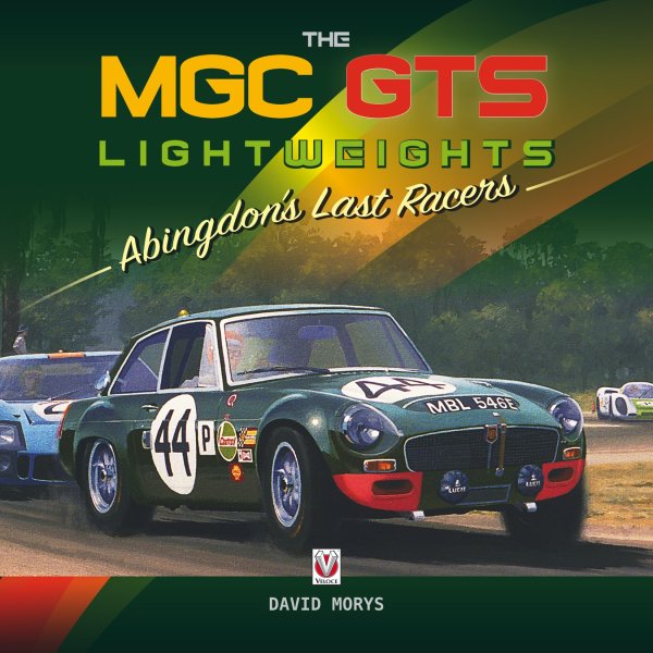 The MGC GTS Lightweights — Abingdon's Last Racers