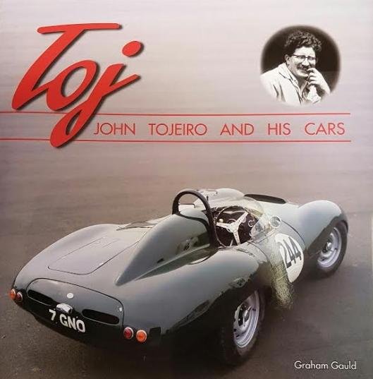 Toj — John Tojeiro and his Cars