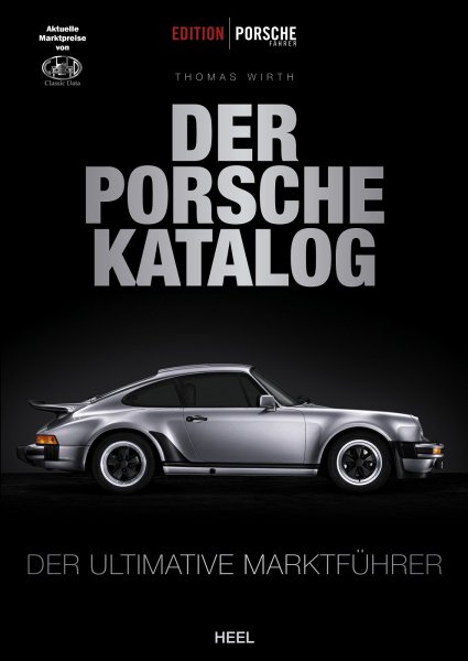 Der Porsche-Katalog — Der ultimative Marktführer · Marktpreise von Classic Data