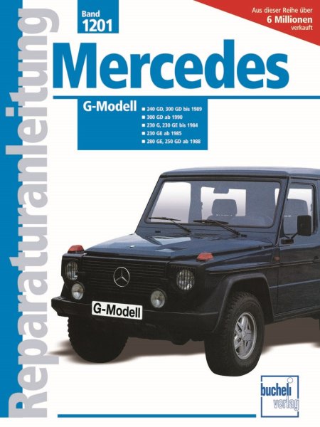 Mercedes-Benz G-Modell · W460 — Reparaturanleitung Band 1201