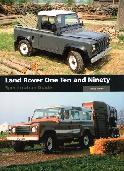 Land Rover One Ten and Ninety — Specification Guide