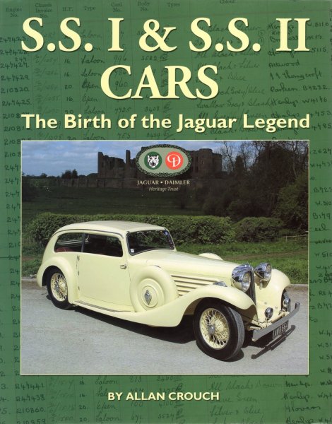 S.S. I & S.S. II Cars — The Birth of the Jaguar Legend