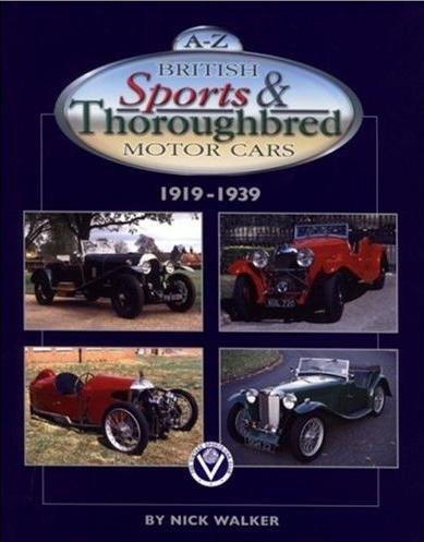 A-Z British Sports & Thoroughbred Motor Cars — 1919-1939